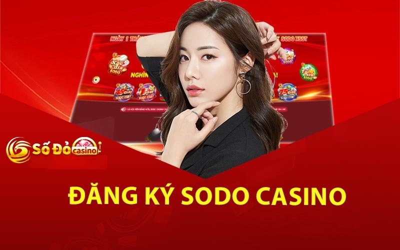 dang-ky-sodo-casino